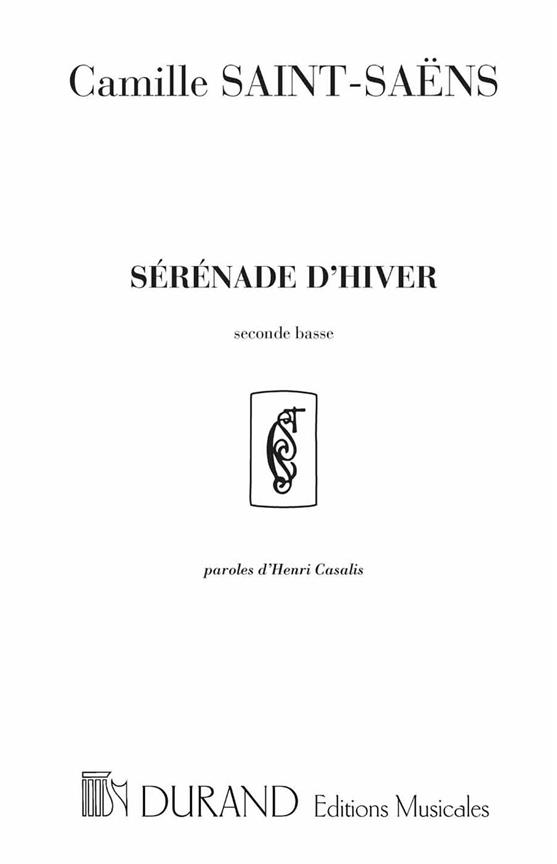 Serenade D'Hiver, 2 Basse